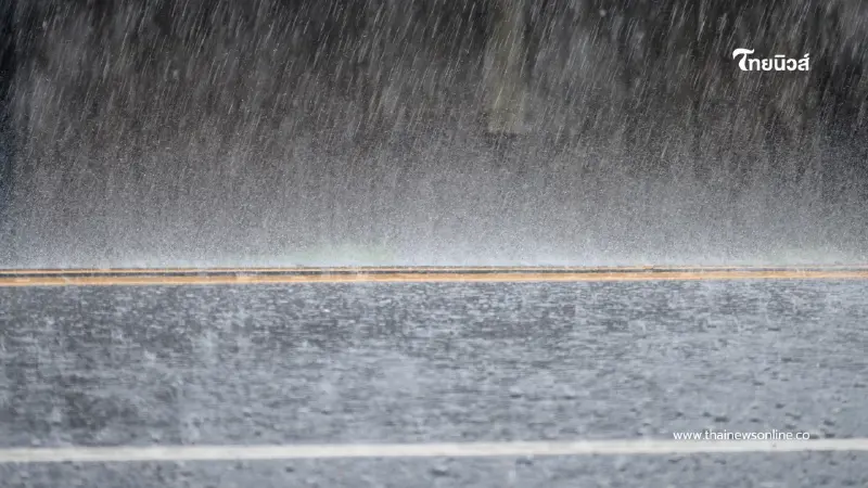 ฝนถล่มทั่วไทย กรมอุตุฯเตือนหนัก เสี่ยงน้ำท่วม-น้ำป่าไหลหลาก