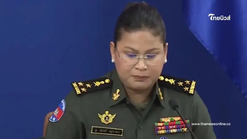 กัมพูชาโต้ข่าวยั่วยุ ชายแดนไทยกัมพูชา ได้ยินเสียงปืนจากฝั่งไทย