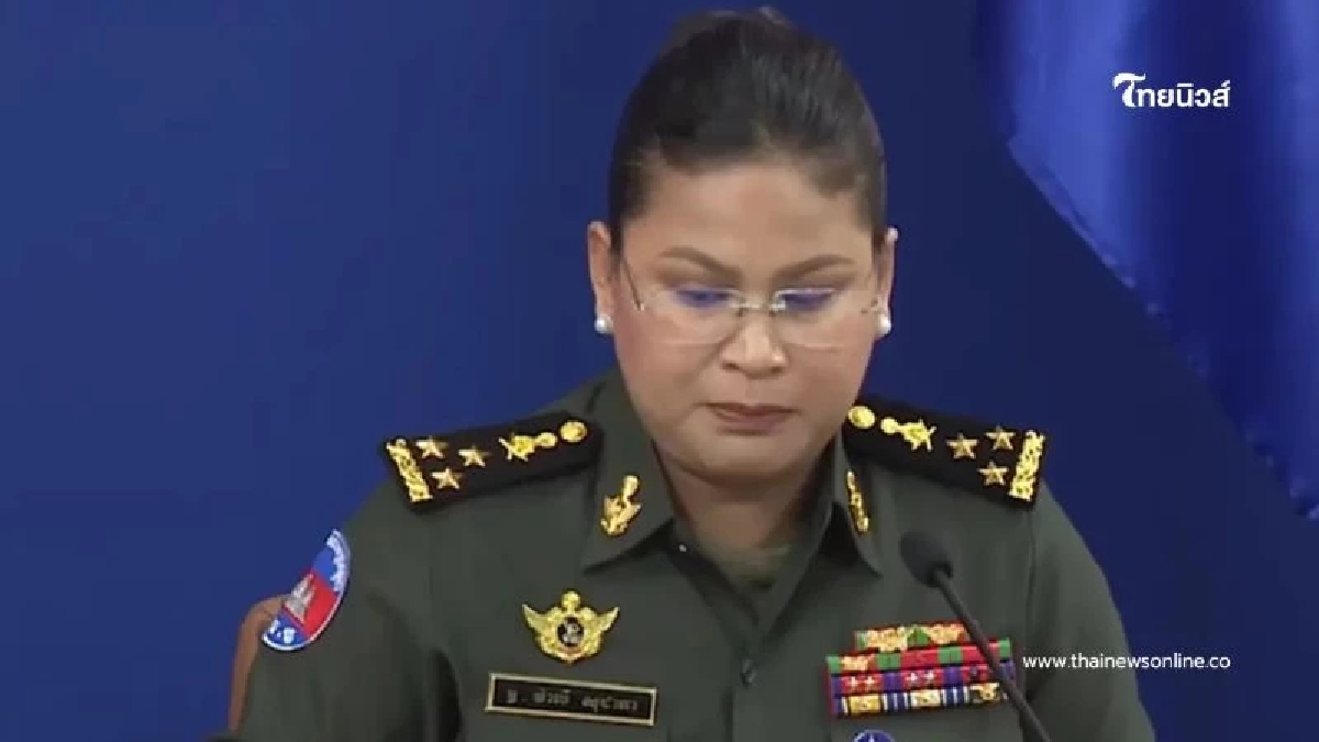 กัมพูชาโต้ข่าวยั่วยุ ชายแดนไทยกัมพูชา ได้ยินเสียงปืนจากฝั่งไทย
