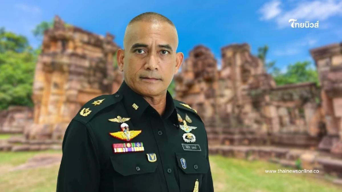 “เสธ.เบิร์ด” ลั่น! เขมรเข้าปราสาทตาเมือนธม ต้องมีพาสปอร์ต-ผ่าน ตม.