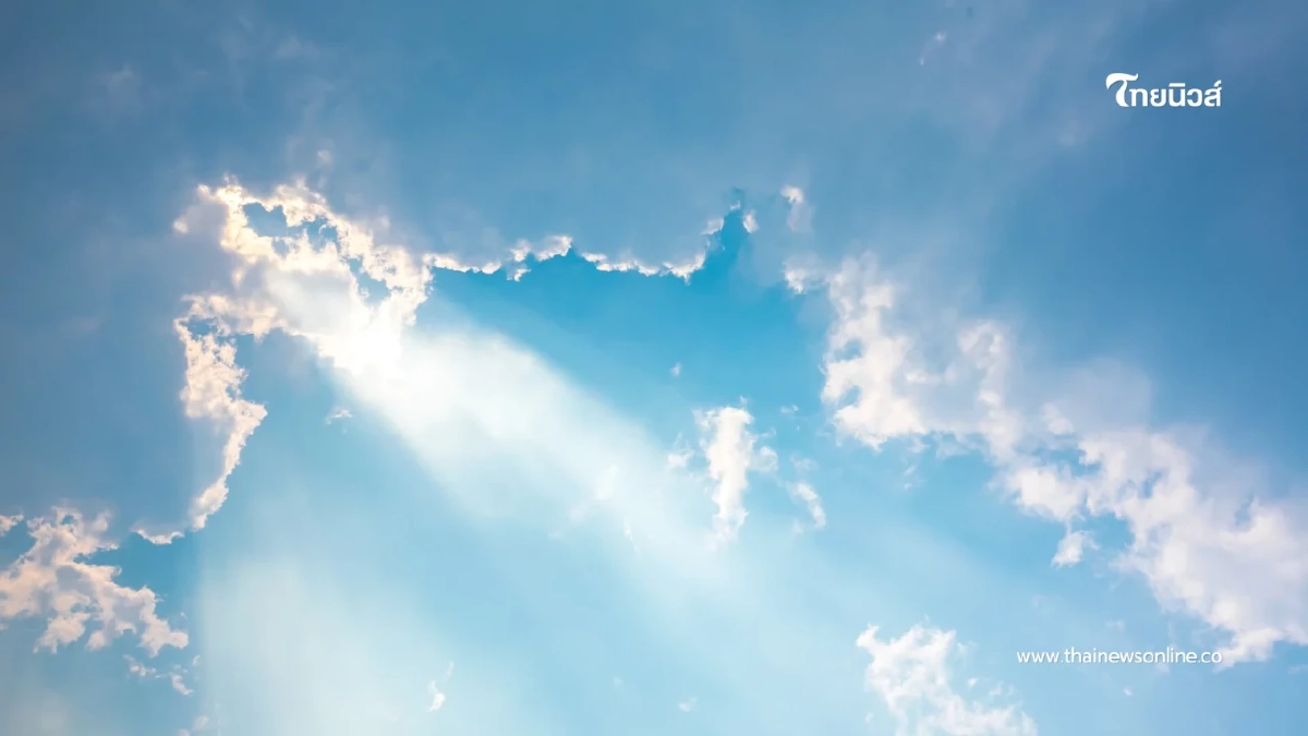 เตรียมเก็บเสื้อหนาว? อากาศเปลี่ยน อุณหภูมิพุ่งสูงขึ้น 1-2 องศา