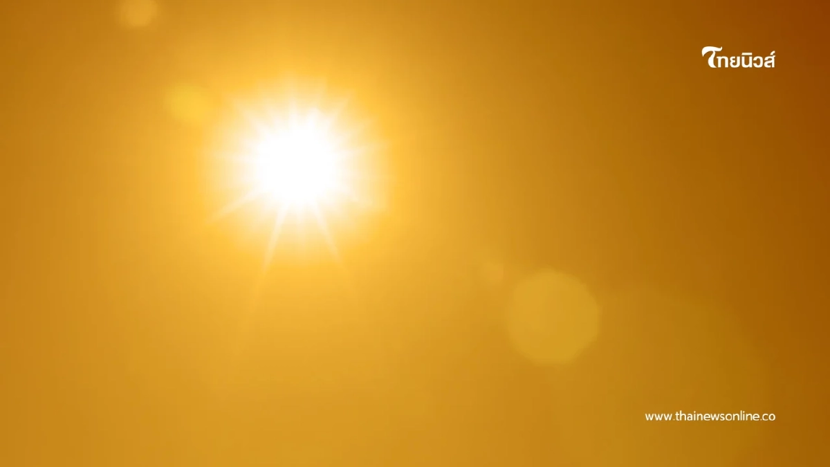 เตรียมรับมือ! เหนือร้อนจัด 40 องศาฯ อีสาน-ตะวันออกอาจเจอพายุ