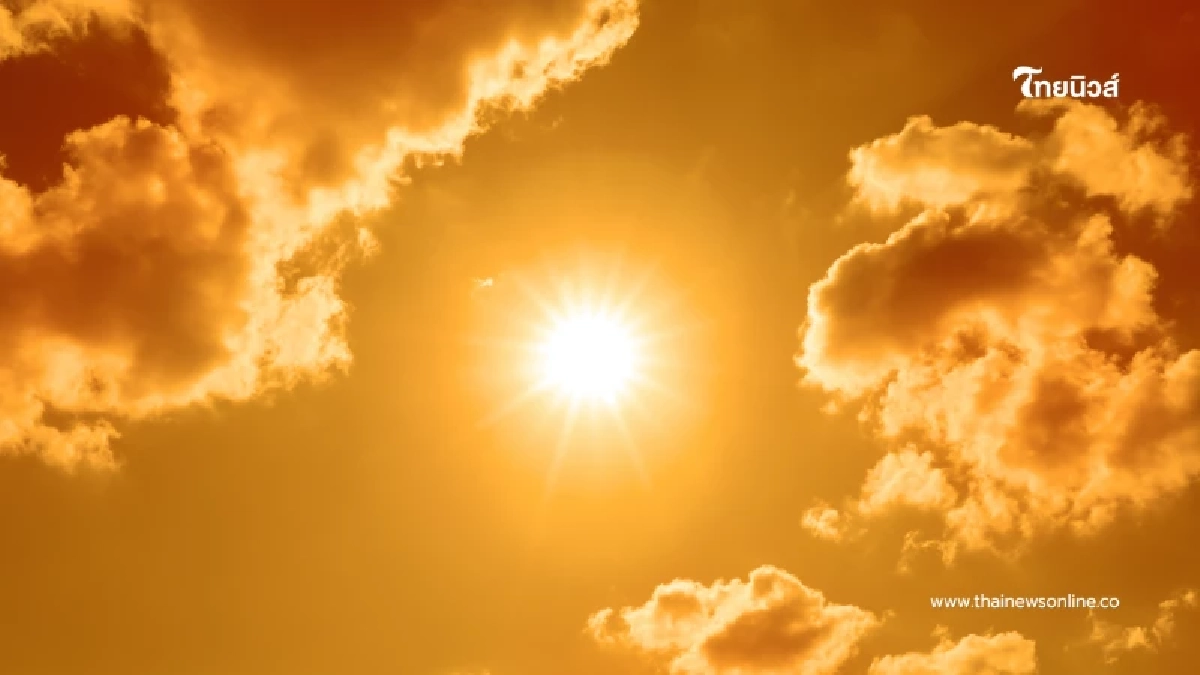 แจ้งเตือน ร้อนระดับอันตราย 19 เม.ย. นี้ แนะเลี่ยงแดดจัดจิบน้ำบ่อยๆ